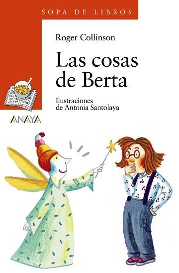 COSAS DE BERTA, LAS (SOPA DE LIBROS 70) | 9788466715690 | COLLINSON, ROGER | Llibreria Aqualata | Comprar libros en catalán y castellano online | Comprar libros Igualada