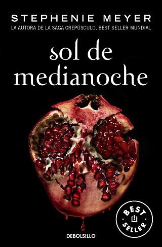 SOL DE MEDIANOCHE (SAGA CREPÚSCULO 5) | 9788466362504 | MEYER, STEPHENIE | Llibreria Aqualata | Comprar libros en catalán y castellano online | Comprar libros Igualada