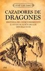 CAZADORES DE DRAGONES (ARIEL) | 9788434453166 | SANZ GARCIA, JOSE LUIS | Llibreria Aqualata | Comprar libros en catalán y castellano online | Comprar libros Igualada