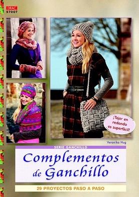 COMPLEMENTOS DE GANCHILLO | 9788498743326 | HUG, VERONIKA | Llibreria Aqualata | Comprar llibres en català i castellà online | Comprar llibres Igualada