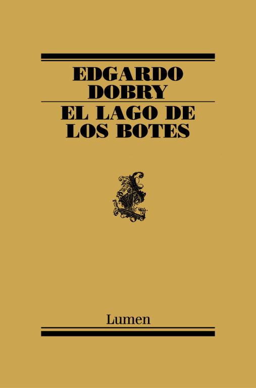 LAGO DE LOS BOTES, EL (POESIA 157) | 9788426415158 | DOBRY, EDGARDO | Llibreria Aqualata | Comprar libros en catalán y castellano online | Comprar libros Igualada