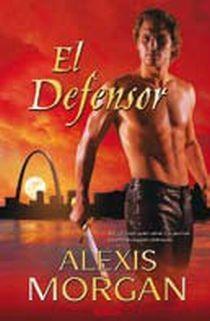 DEFENSOR, EL (AMOR Y AVENTURA - ROMANTICA) | 9788466637978 | MORGAN, ALEXIS | Llibreria Aqualata | Comprar libros en catalán y castellano online | Comprar libros Igualada