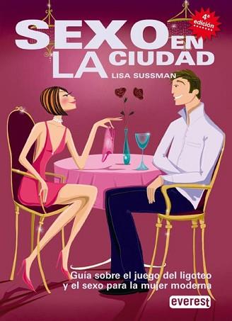 SEXO EN LA CIUDAD | 9788424188276 | SUSSMAN, LISA | Llibreria Aqualata | Comprar libros en catalán y castellano online | Comprar libros Igualada