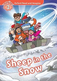 SHEEP IN THE SNOW MP3 PACK (OXFORD READ AND IMAGINE 2.) | 9780194017640 | SHIPTON, PAUL | Llibreria Aqualata | Comprar llibres en català i castellà online | Comprar llibres Igualada