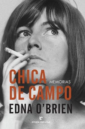 CHICA DE CAMPO | 9788416544592 | O'BRIEN, EDNA | Llibreria Aqualata | Comprar llibres en català i castellà online | Comprar llibres Igualada