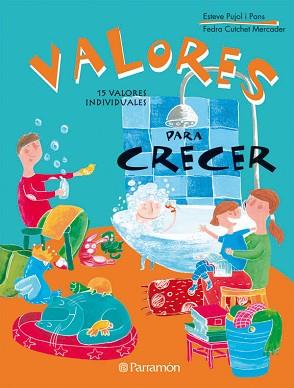 VALORES PARA CRECER. 15 VALORES INDIVIDUALES | 9788434234949 | PUJOL I PONS, ESTEVE / CUTCHET MERCADER, FEDRA | Llibreria Aqualata | Comprar llibres en català i castellà online | Comprar llibres Igualada