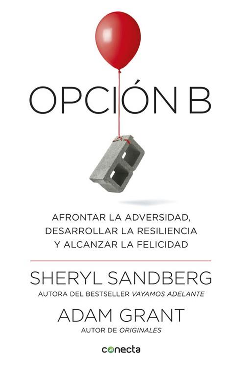 OPCIÓN B | 9788416883141 | SANDBERG, SHERYL / GRANT, ADAM | Llibreria Aqualata | Comprar llibres en català i castellà online | Comprar llibres Igualada