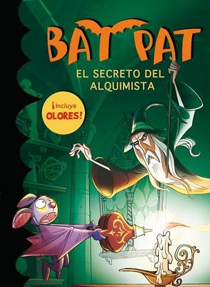 BAT PAT. EL SECRETO DEL ALQUIMISTA (TAPA DURA + OLORES) | 9788484417064 | PAVANELLO,ROBERTO | Llibreria Aqualata | Comprar libros en catalán y castellano online | Comprar libros Igualada