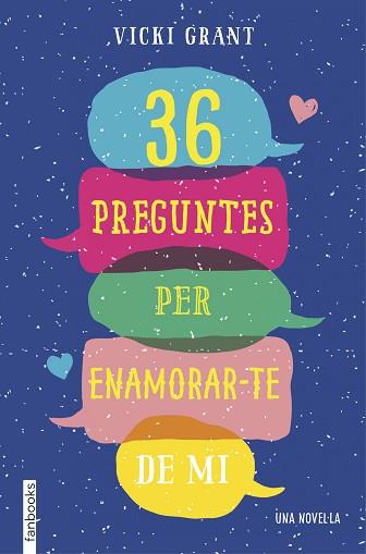 36 PREGUNTES PER ENAMORAR-TE DE MI | 9788417515041 | GRANT, VICKY | Llibreria Aqualata | Comprar llibres en català i castellà online | Comprar llibres Igualada