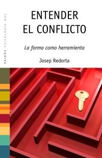 ENTENDER EL CONFLICTO | 9788449320118 | REDORTA, JOSEP | Llibreria Aqualata | Comprar llibres en català i castellà online | Comprar llibres Igualada