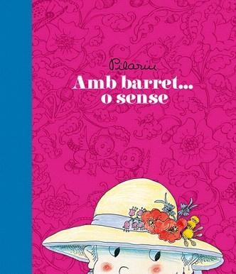 AMB BARRET O SENSE | 9788467911701 | BAYÉS, PILARÍN | Llibreria Aqualata | Comprar llibres en català i castellà online | Comprar llibres Igualada