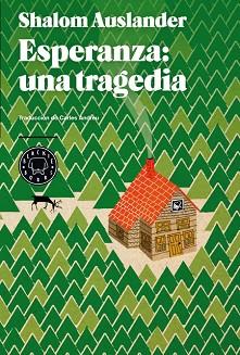 ESPERANZA: UNA TRAGEDIA | 9788494001925 | AUSLANDER, SHALOM | Llibreria Aqualata | Comprar llibres en català i castellà online | Comprar llibres Igualada