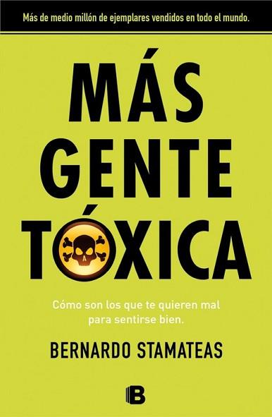 MÁS GENTE TÓXICA | 9788466655507 | STAMATEAS, BERNARDO | Llibreria Aqualata | Comprar libros en catalán y castellano online | Comprar libros Igualada