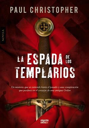 ESPADA DE LOS TEMPLARIOS, LA | 9788498776843 | CHRISTOPHER, PAUL | Llibreria Aqualata | Comprar llibres en català i castellà online | Comprar llibres Igualada