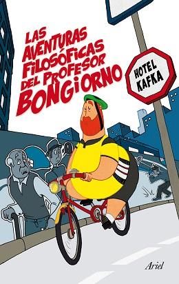 AVENTURAS FILOSÓFICAS DEL PROFESOR BONGIORNO, LAS | 9788434409422 | HOTEL KAFKA | Llibreria Aqualata | Comprar llibres en català i castellà online | Comprar llibres Igualada