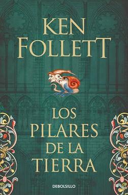 PILARES DE LA TIERRA, LOS (SAGA LOS PILARES DE LA TIERRA 1) | 9788466341783 | FOLLETT, KEN | Llibreria Aqualata | Comprar llibres en català i castellà online | Comprar llibres Igualada