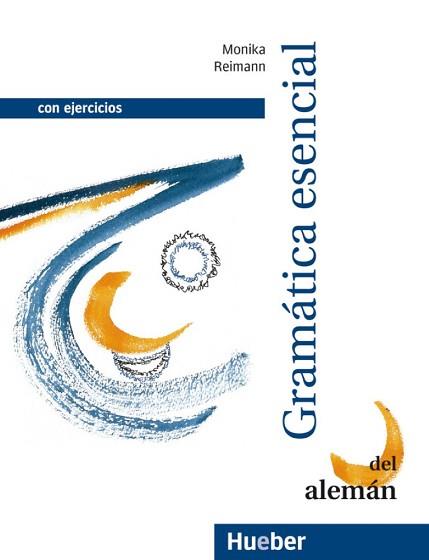 GRAMATICA ESENCIAL DEL ALEMAN CON EJERCICIOS | 9783190715756 | REIMANN, MONIKA | Llibreria Aqualata | Comprar llibres en català i castellà online | Comprar llibres Igualada