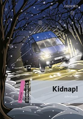 KIDNAP! DOMINOES STARTER MP3 PACK | 9780194639156 | ESCOTT, JOHN | Llibreria Aqualata | Comprar llibres en català i castellà online | Comprar llibres Igualada