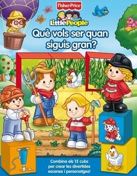 QUE VOLS SER QUAN SIGUIS GRAN? FISHER PRICE | 9788448832155 | MATTEL | Llibreria Aqualata | Comprar libros en catalán y castellano online | Comprar libros Igualada