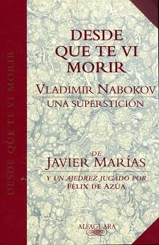 DESDE QUE TE VI MORIR | 9788420478531 | MARIAS, JAVIER | Llibreria Aqualata | Comprar llibres en català i castellà online | Comprar llibres Igualada