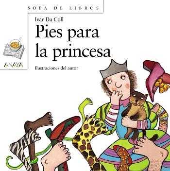 PIES PARA LA PRINCESA (SOPA DE LIBROS 71, TAPA DURA, 4 ANYS) | 9788466715706 | DA COLL, IVAR | Llibreria Aqualata | Comprar llibres en català i castellà online | Comprar llibres Igualada