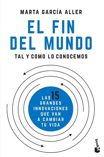 FIN DEL MUNDO TAL Y COMO LO CONOCEMOS, EL | 9788408205722 | GARCÍA ALLER, MARTA | Llibreria Aqualata | Comprar llibres en català i castellà online | Comprar llibres Igualada