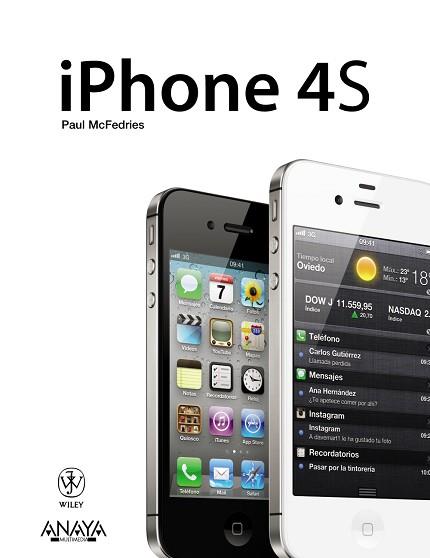 IPHONE 4S | 9788441531338 | MCFEDRIES, PAUL | Llibreria Aqualata | Comprar libros en catalán y castellano online | Comprar libros Igualada