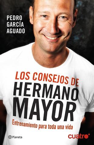 CONSEJOS DE HERMANO MAYOR, LOS | 9788408132554 | GARCÍA AGUADO, PEDRO | Llibreria Aqualata | Comprar llibres en català i castellà online | Comprar llibres Igualada