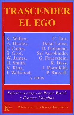 TRASCENDER EL EGO | 9788472452978 | WALSH, ROGER... | Llibreria Aqualata | Comprar llibres en català i castellà online | Comprar llibres Igualada