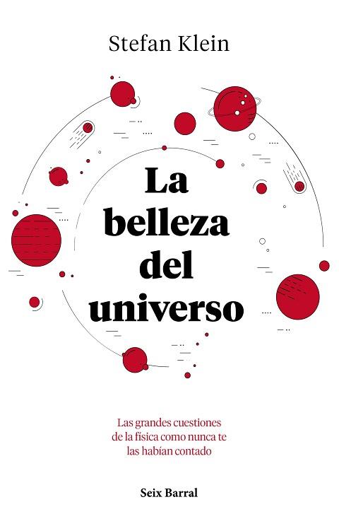 BELLEZA DEL UNIVERSO, LA | 9788432234040 | KLEIN, STEFAN | Llibreria Aqualata | Comprar llibres en català i castellà online | Comprar llibres Igualada