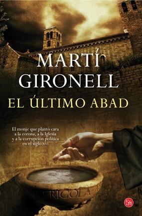 ÚLTIMO ABAD, EL (BOLSILLO) | 9788466327855 | GIRONELL, MARTÍ | Llibreria Aqualata | Comprar libros en catalán y castellano online | Comprar libros Igualada