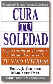 CURA TU SOLEDAD | 9788441400030 | CHOPICH, ERIKA J. | Llibreria Aqualata | Comprar libros en catalán y castellano online | Comprar libros Igualada