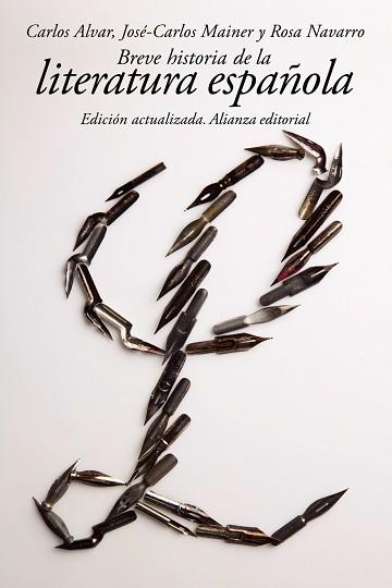 BREVE HISTORIA DE LA LITERATURA ESPAÑOLA | 9788420688398 | ALVAR, CARLOS / MAINER, JOSÉ-CARLOS / NAVARRO, ROSA | Llibreria Aqualata | Comprar libros en catalán y castellano online | Comprar libros Igualada