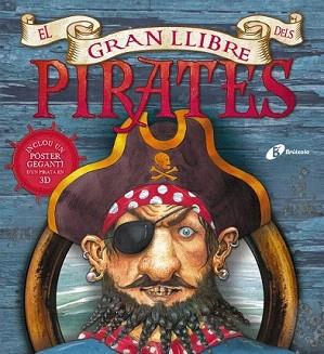 GRAN LLIBRE DELS PIRATES, EL | 9788499064666 | PIROTTA, SAVIOUR | Llibreria Aqualata | Comprar libros en catalán y castellano online | Comprar libros Igualada