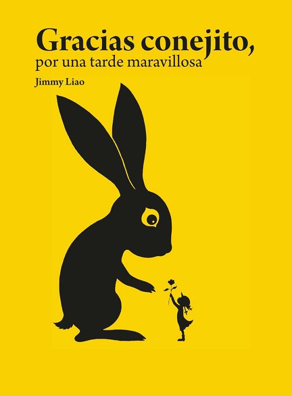 GRACIAS CONEJITO POR UNA TARDE MARAVILLOSA | 9788415208327 | LIAO, JIMMY | Llibreria Aqualata | Comprar libros en catalán y castellano online | Comprar libros Igualada