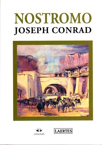 NOSTROMO | 9788485346073 | CONRAD, JOSEPH | Llibreria Aqualata | Comprar llibres en català i castellà online | Comprar llibres Igualada