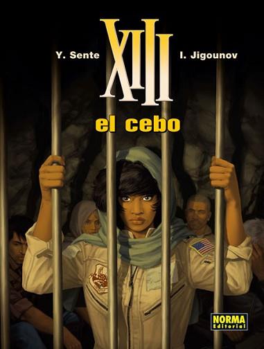 XIII 21. EL CEBO | 9788467911930 | SENTE, YVES/JIGOUNOV | Llibreria Aqualata | Comprar llibres en català i castellà online | Comprar llibres Igualada