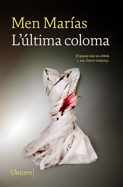 ÚLTIMA COLOMA, L' | 9788417868864 | MARÍAS, MEN | Llibreria Aqualata | Comprar libros en catalán y castellano online | Comprar libros Igualada