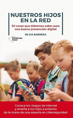 NUESTROS HIJOS EN LA RED | 9788417886028 | BARRERA, SILVIA | Llibreria Aqualata | Comprar libros en catalán y castellano online | Comprar libros Igualada