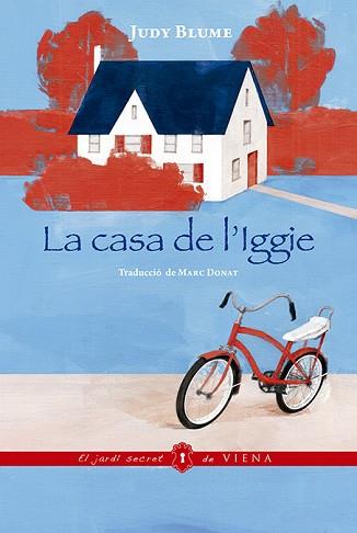 CASA DE L'IGGIE, LA | 9788417998325 | BLUME, JUDY | Llibreria Aqualata | Comprar libros en catalán y castellano online | Comprar libros Igualada