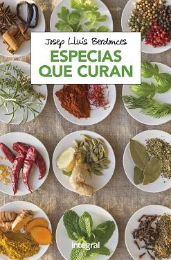 ESPECIAS QUE CURAN | 9788491181064 | BERDONCES , JOSEP LLUIS | Llibreria Aqualata | Comprar llibres en català i castellà online | Comprar llibres Igualada