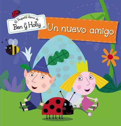 UN NUEVO AMIGO (EL PEQUEÑO REINO DE BEN Y HOLLY N2) | 9788448835552 | Llibreria Aqualata | Comprar libros en catalán y castellano online | Comprar libros Igualada