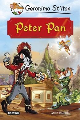 PETER PAN. GRANDES HISTORIAS GERONIMO STILTON | 9788408124290 | BARRIE, JAMES / STILTON, GERONIMO | Llibreria Aqualata | Comprar llibres en català i castellà online | Comprar llibres Igualada