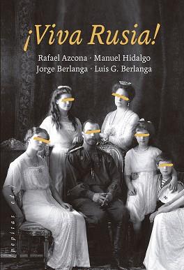 VIVA RUSIA! (NACIONAL IV) | 9788418998010 | GARCÍA BERLANGA, LUIS / AZCONA, RAFAEL / HIDALGO, MANUEL / BERLANGA, JORGE | Llibreria Aqualata | Comprar llibres en català i castellà online | Comprar llibres Igualada