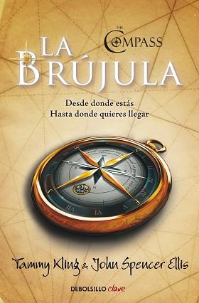 BRUJULA, LA (DB CLAVE) | 9788499087535 | KLING, TAMMY / ELLIS, JOHN SPENCER | Llibreria Aqualata | Comprar llibres en català i castellà online | Comprar llibres Igualada