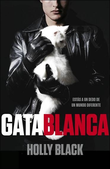 GATA BLANCA | 9788401339233 | BLACK, HOLLY | Llibreria Aqualata | Comprar libros en catalán y castellano online | Comprar libros Igualada