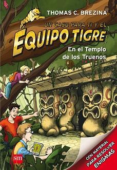 EQUIPO TIGRE 1. EL TEMPLO DE LOS TRUENOS | 9788467561333 | BREZINA, THOMAS | Llibreria Aqualata | Comprar libros en catalán y castellano online | Comprar libros Igualada