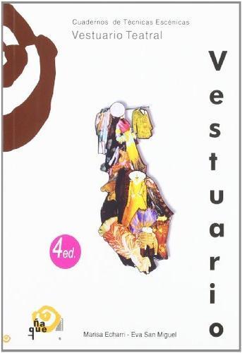 VESTUARIO TEATRAL | 9788489987050 | ECHARRI, MARISA | Llibreria Aqualata | Comprar llibres en català i castellà online | Comprar llibres Igualada