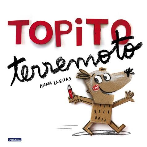 TOPITO TERREMOTO | 9788448847906 | LLENAS, ANNA  | Llibreria Aqualata | Comprar llibres en català i castellà online | Comprar llibres Igualada