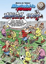 MORTADEL·LO I FILEMÓ MESTRES DE L'HUMOR: MUNDIAL 2018 | 9788466662970 | IBÁÑEZ, FRANCISCO | Llibreria Aqualata | Comprar llibres en català i castellà online | Comprar llibres Igualada